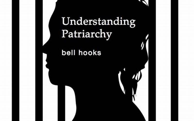 Understanding Patriarchy by Bell Hooks