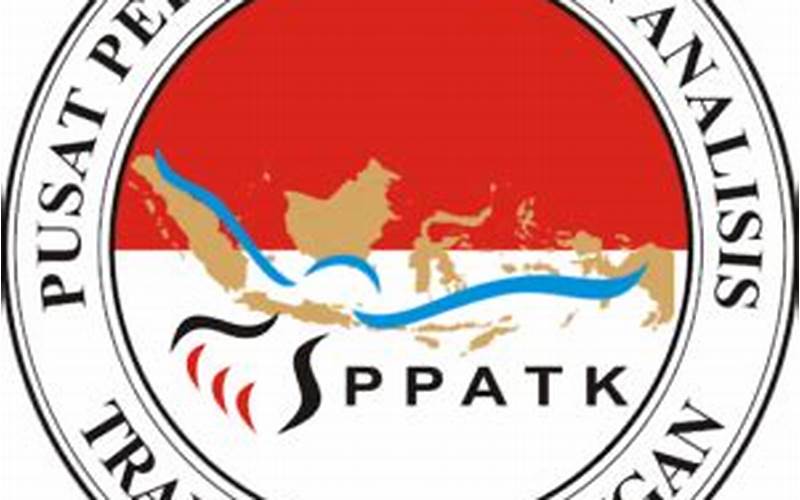 Understanding Ppatk Adalah