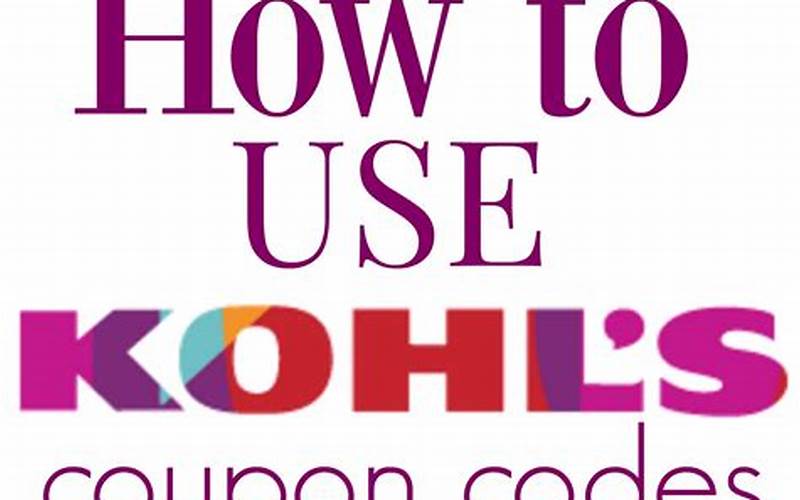 Understanding The Kohls Promo Code