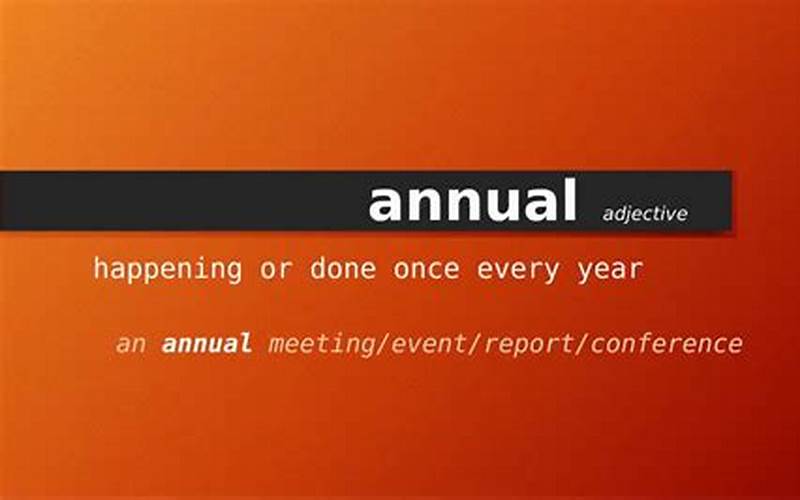 Understanding The Meaning Of Annual