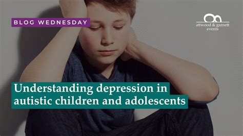 Understanding Autism and Depression