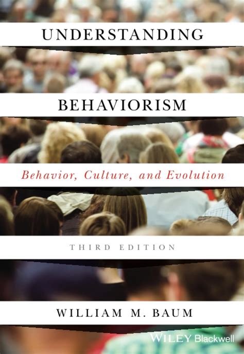 Understanding Behaviorism: Behavior Culture And Evolution