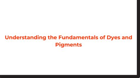 Understanding Color Lifespan: Types of Dyes Compared