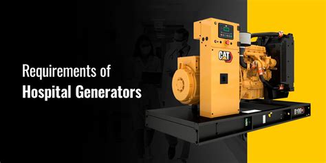 Understanding Generator Requirements for Hospitals