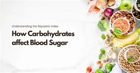 Understanding How Carbs Affect Blood Sugar