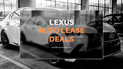 Understanding How Lexus Lease Deals Work