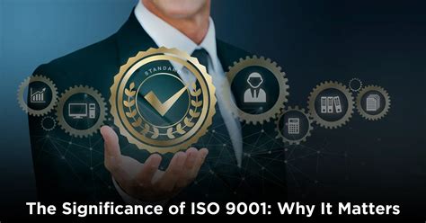 Understanding ISO 9001 and Why It Matters