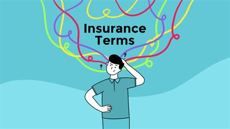 Understanding Insurance Terms and Conditions