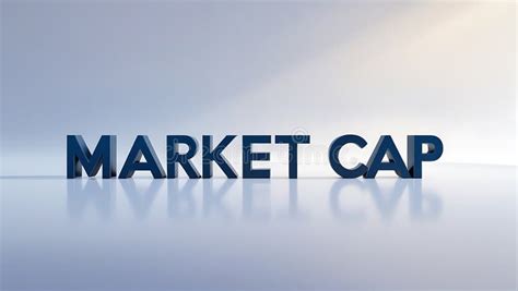 Understanding Market Cap and Its Significance