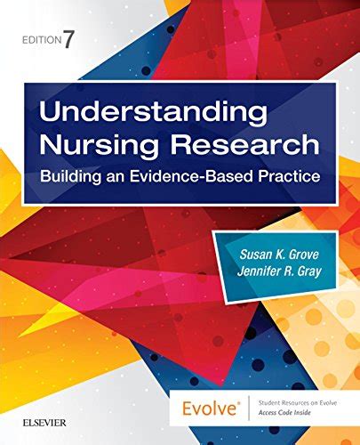 Understanding Nursing Research E-Book: Building An Evidence-Based Practice