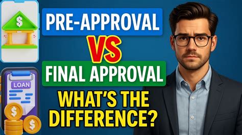 Understanding Pre-Approval vs. Final Approval