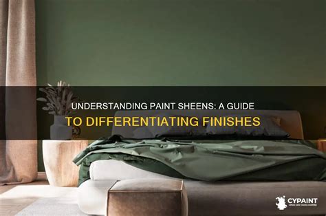 Understanding Sheens and Finishes