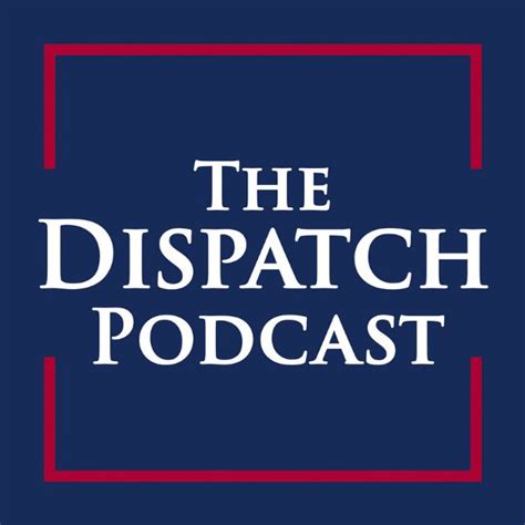 Understanding The Dispatch Podcast Ecosystem