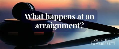 Understanding What a Formal Arraignment Really Is