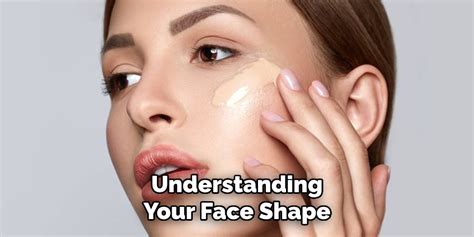 Understanding Your Face Shape and What Works