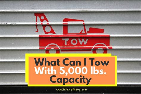 Understanding the 5000 lbs Towing Capacity