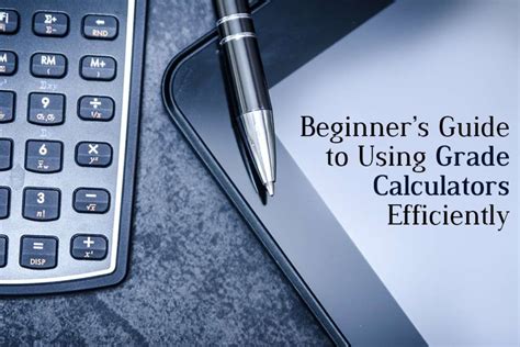 Understanding the Basics of Grade Calculation