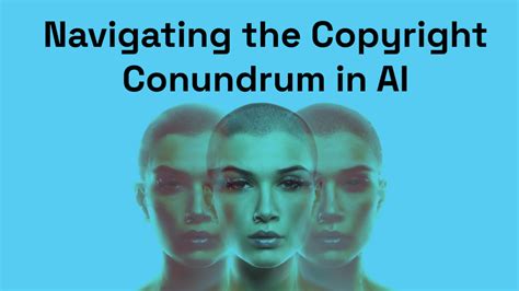 Understanding the Copyright Conundrum
