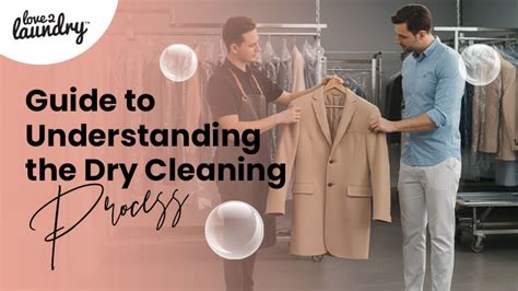 Understanding the Dry Cleaning Process