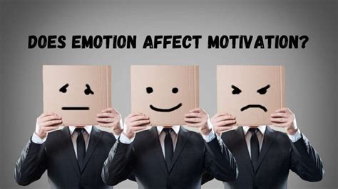 Understanding the Link Between Motivation and Emotion