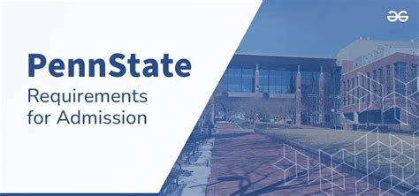 Understanding the Penn State Admission Landscape