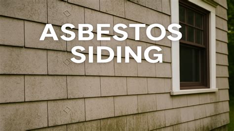 Understanding the Risks of Asbestos Siding