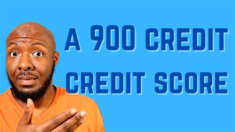 Understanding the Reality of a 900 Credit Score