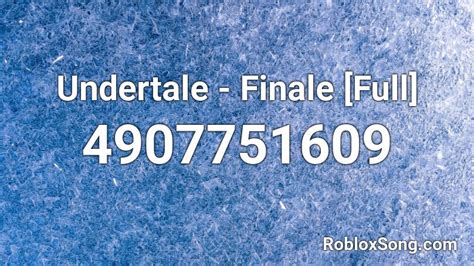 Undertale - Finale Roblox ID