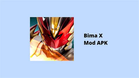 Unduh Apk Bima X Mod Terbaru dan Keren untuk Sensasi Bermain yang Luar Biasa!