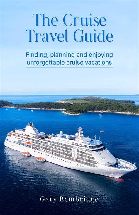 Unforgettable Cruise Tips
