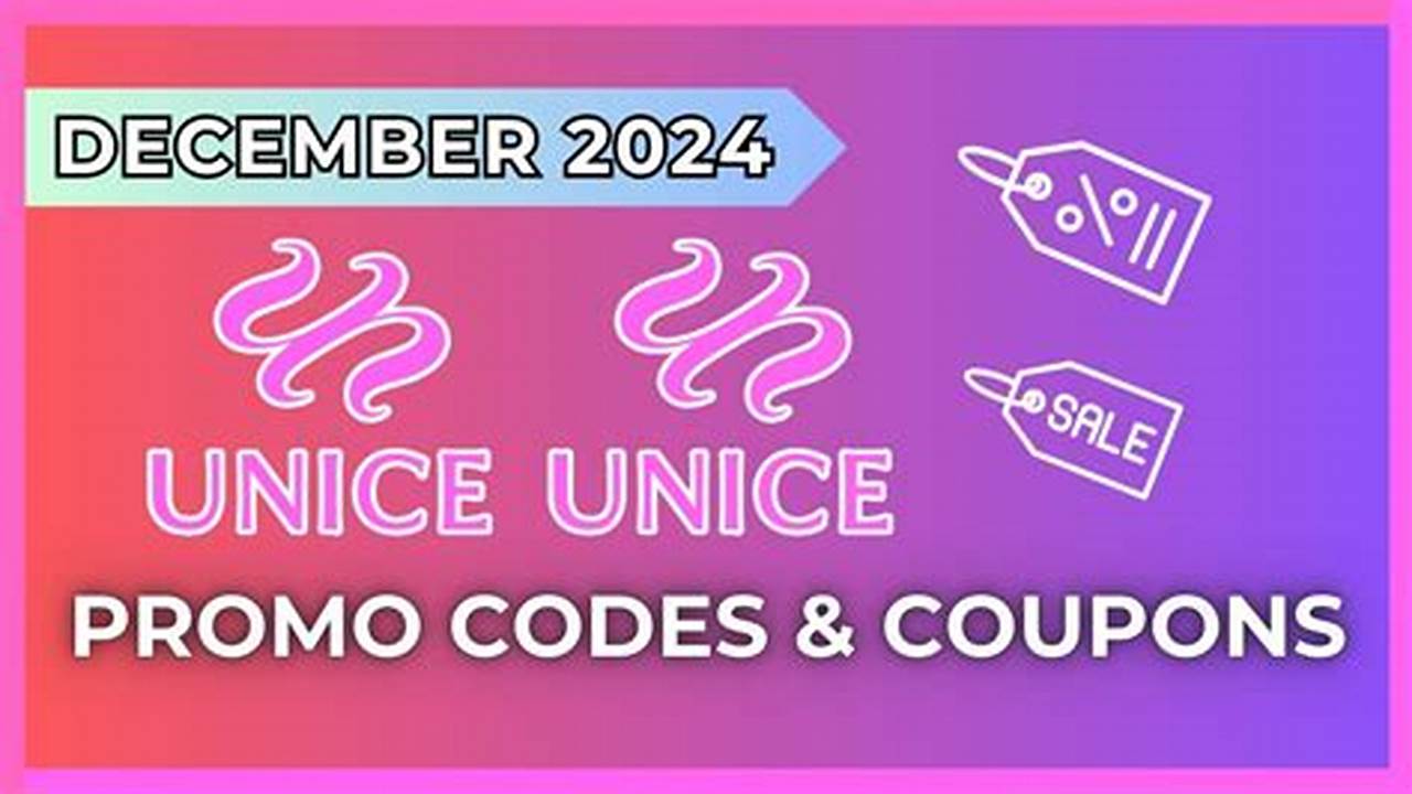 Unice Coupon Code 2024