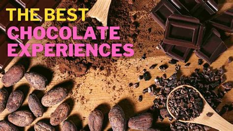 Unique Chocolate Experiences