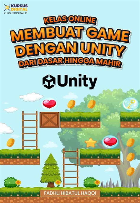 Unity Game Development: Belajar Cepat dari Ahli