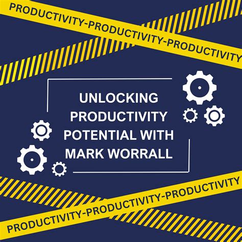 Unlocking Productivity Potential