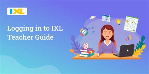 Unlocking the Gateway to Success A Comprehensive Guide to IXL Login