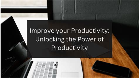 Unlocking the Power of Productivity Equals