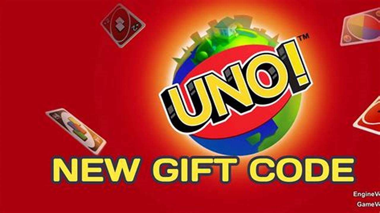 Uno Gift Code May 2024