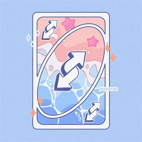 Uno Reverse Cute