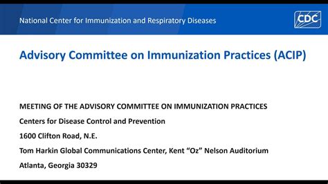 Unpacking ACIP The Advisory Committee on Immunization Practices