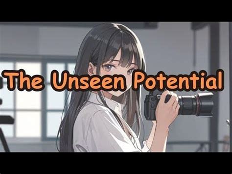 Unseen potential