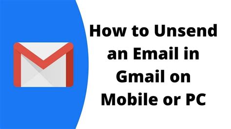 Unsend Emails in Gmail on Android &amp; iOS On PC