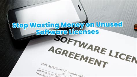 Unused software licenses