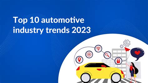 Top 10 Automotive Industry Trends & Innovations 2020 & Beyond