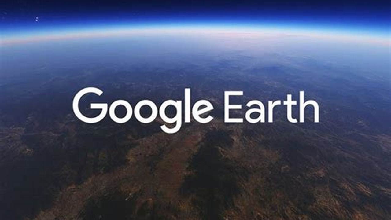 Update Google Earth 2024