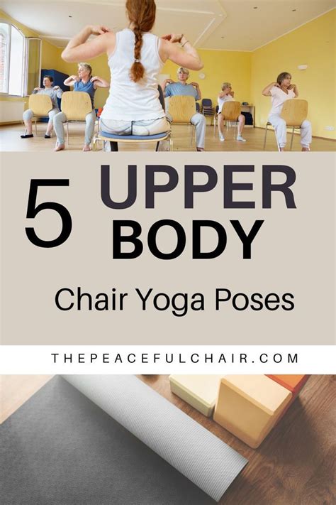 Upper Body Chair Yoga Poses