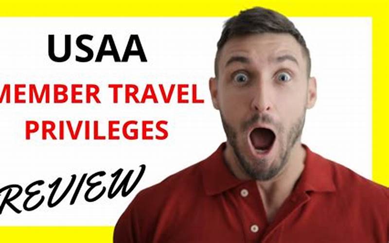 Usaa Travel Privileges