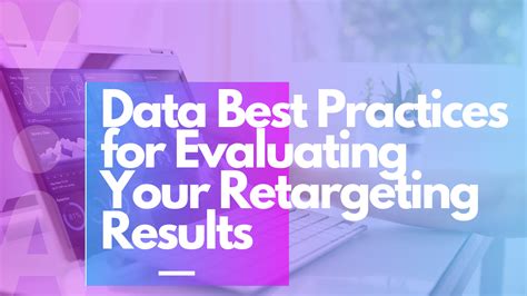 Usage and Best Practices: Maximizing Your Results