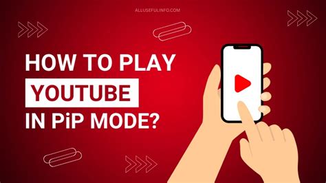 Use Apps while Watching a Video with PIP Mode