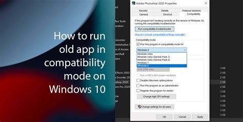 Use Compatibility Mode in Windows 10 to Run Any Old Program or App