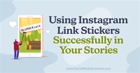 Use Instagram Link Stickers to Add Link to Stories